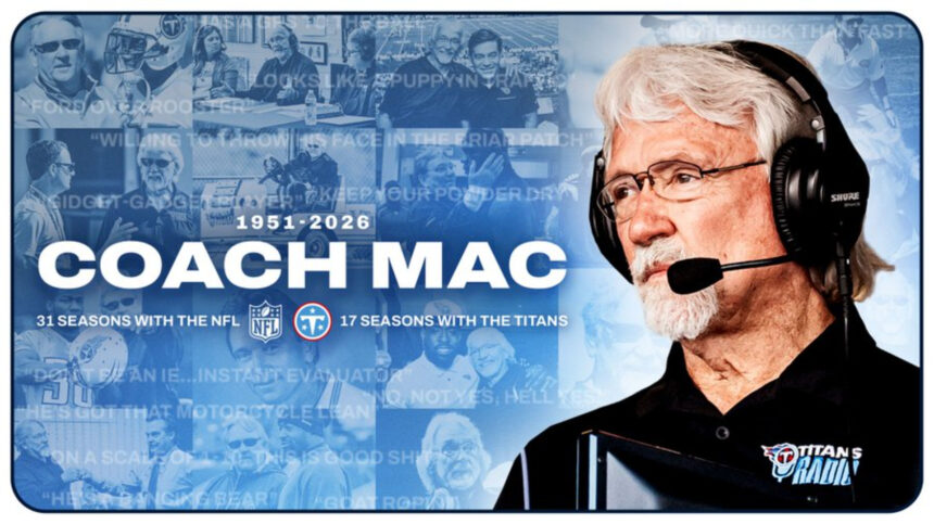 Longtime NFL coach, Titans color analyst Dave McGinnis passes away at age 74.